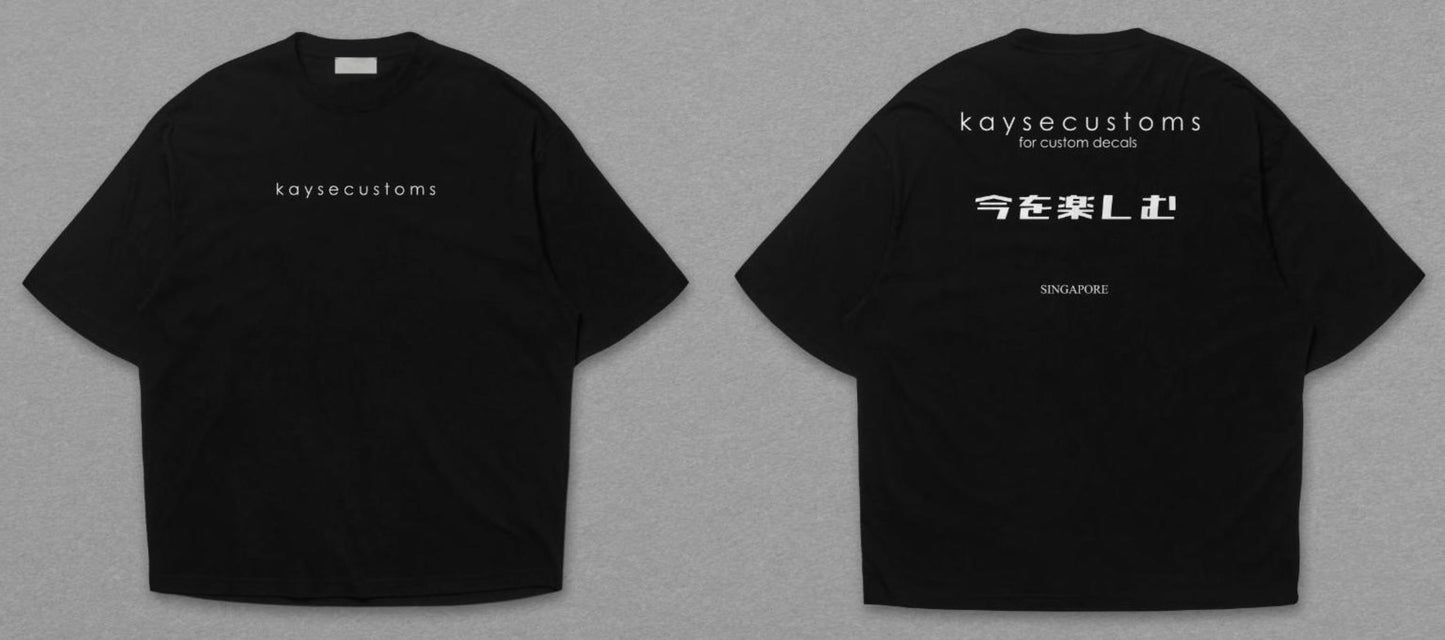 KAYSECUSTOMS Enjoy The Moment T-Shirt