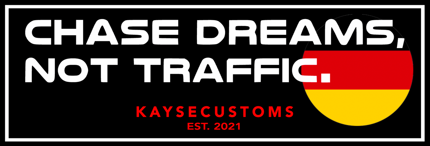 Chase Dreams Not Traffic Car Decal